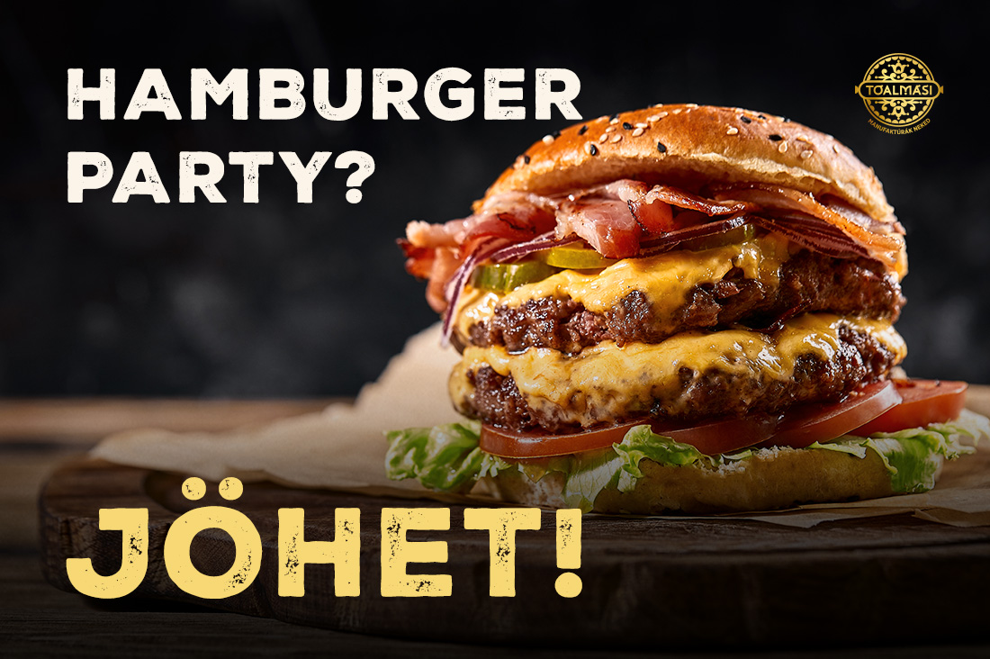Hamburger party? Jöhet!